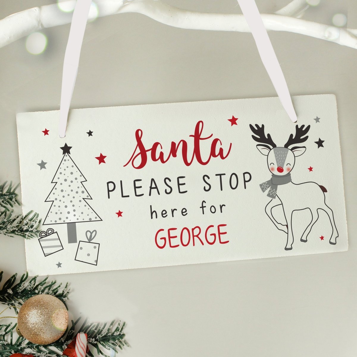 Personalised Rudolph Santa Please Stop Here Sign - I Want That Present