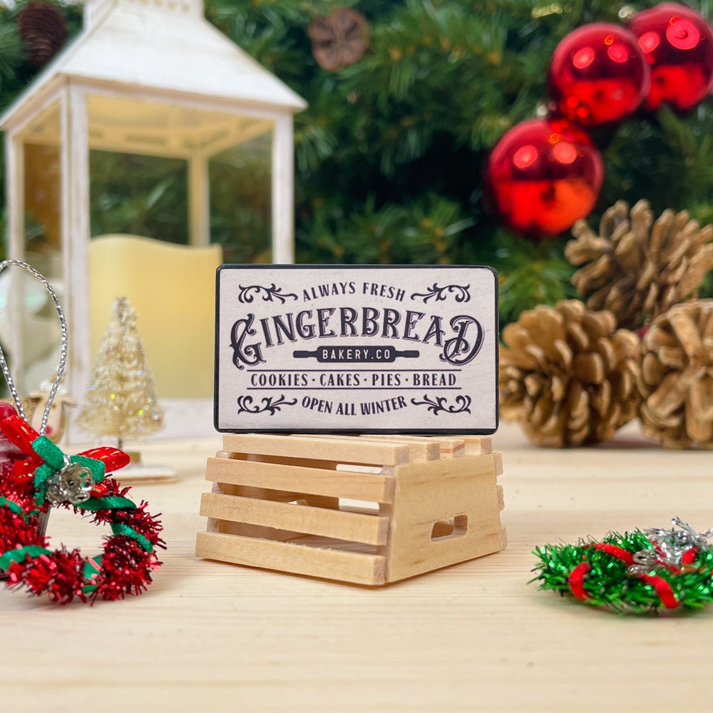 Miniature Sign - Gingerbread Bakery - I Want That Present