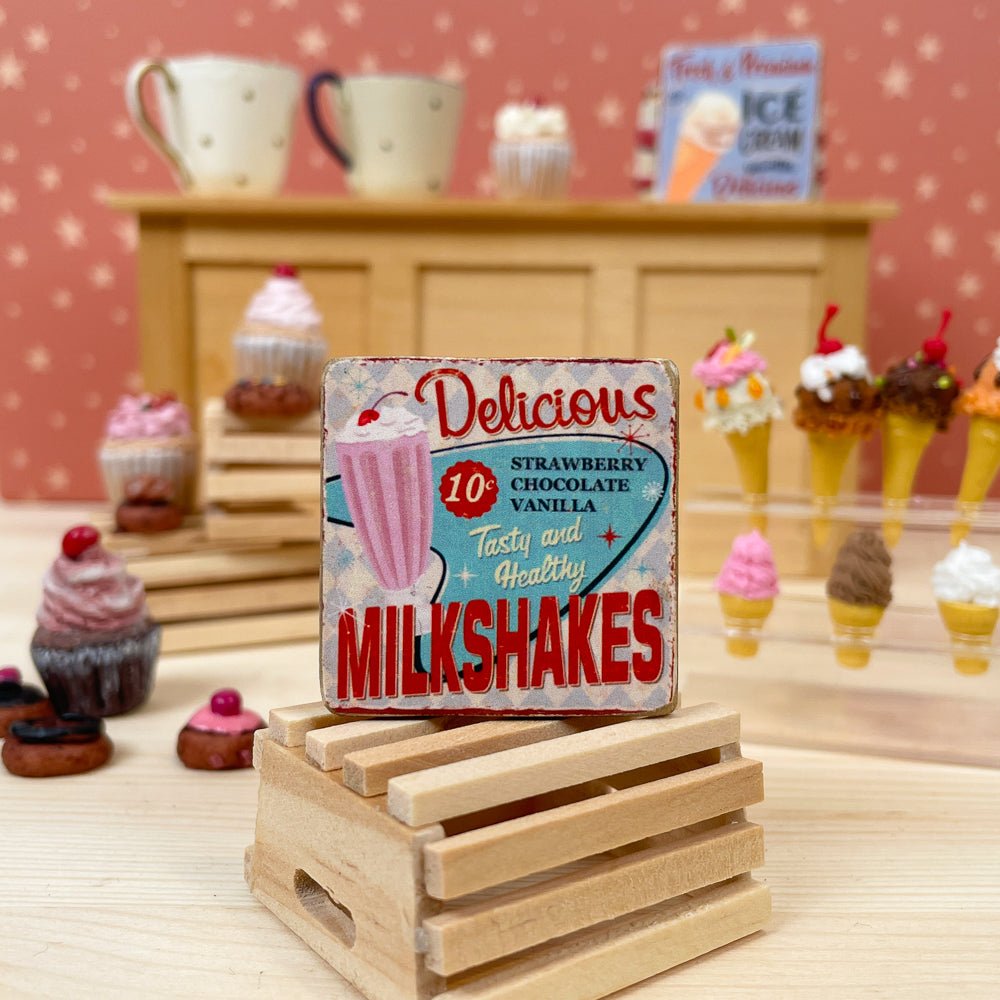 Miniature Kitchen Sign - Milkshakes - I Want That Present