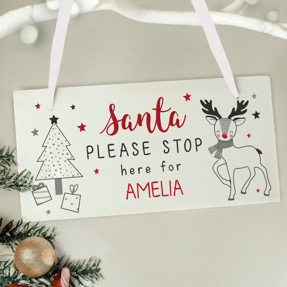 Personalised Rudolph Santa Please Stop Here Sign - I Want That Present